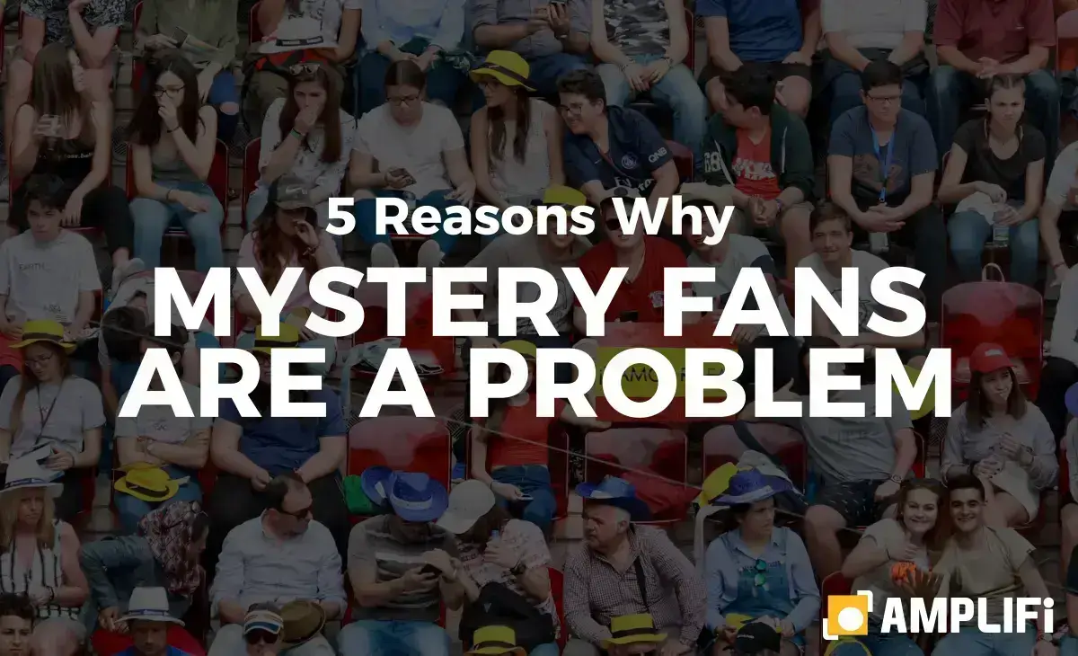 Do you know the name of every fan that passes through your venue?